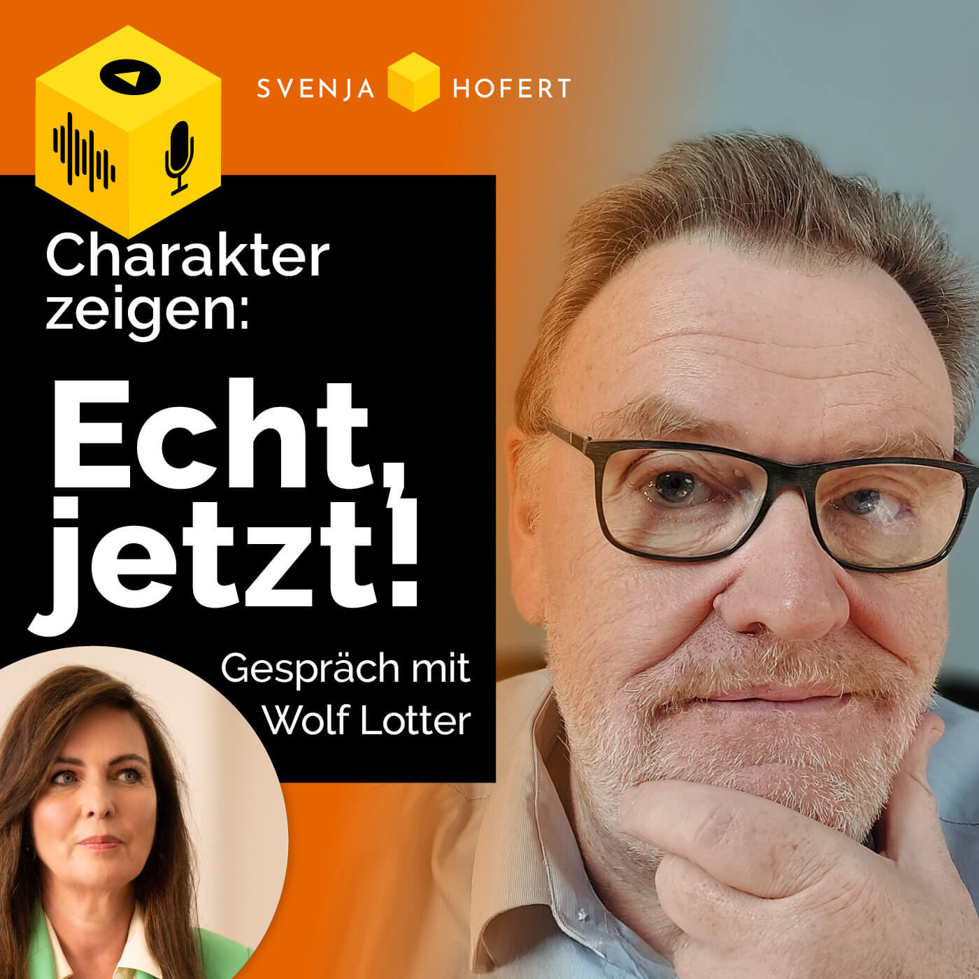 Charakter zeigen - Podcast mit Wolf Lotter