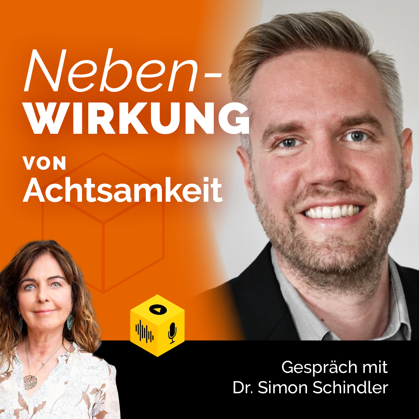 Nebenwirkung von Achtsamkeit Podcast
